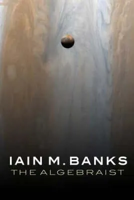 Iain M. Banks: The Algebraist [2004] paperback